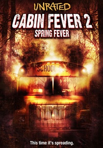 Cabin Fever 2 poster