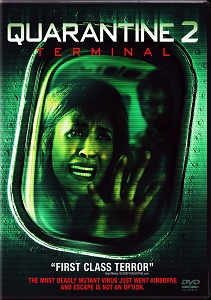 Quarantine 2: Terminal poster